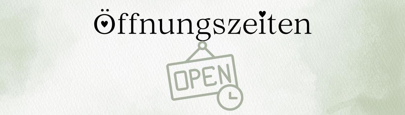 Öffnungszeiten